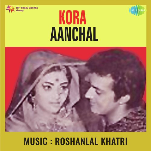 Kora Aanchal Asha Bhosle MP3 Download